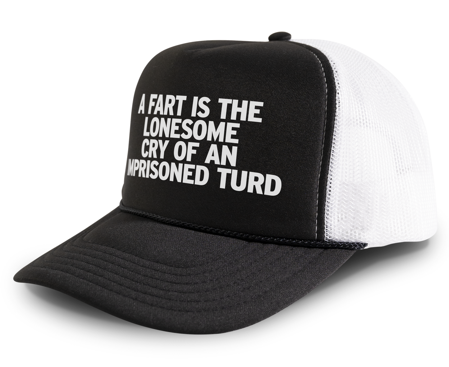A Fart Is The Lonesome Cry Of An Imprisoned Turd Funny Party Snapback Mesh Trucker Hat