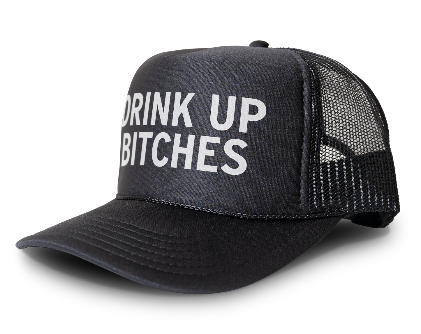 Drink Up Bitches Funny Party Snapback Mesh Trucker Hat