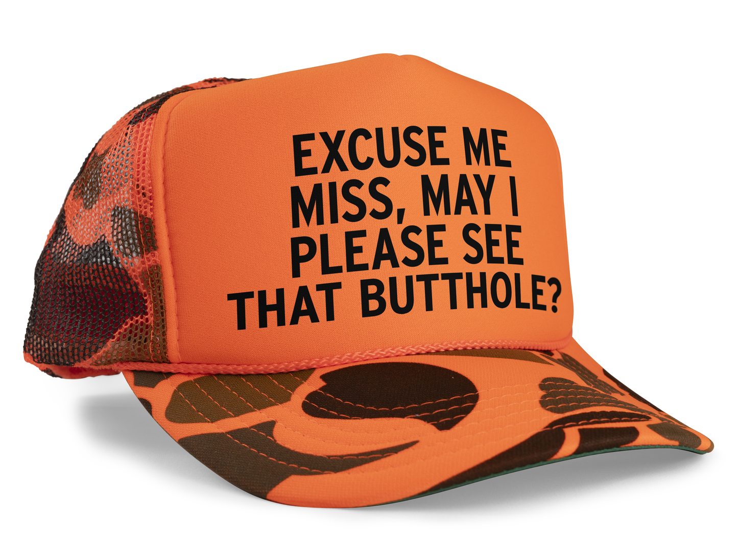 Excuse Me Miss May I Please See That Butthole Funny Party Festival Snapback Mesh Trucker Hat