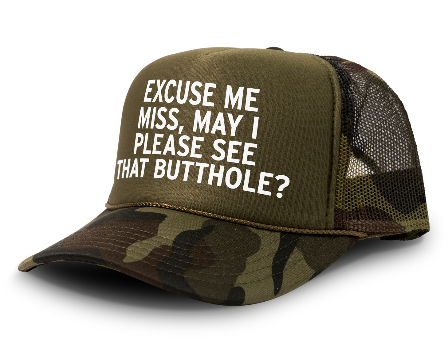 Excuse Me Miss May I Please See That Butthole Funny Party Festival Snapback Mesh Trucker Hat