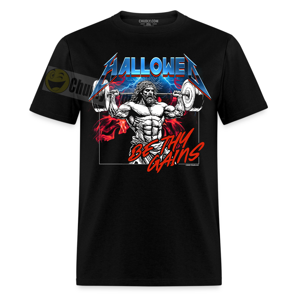 Hallowed Be Thy Gains Funny Gym Shirt Unisex Workout Lifting Weights Buff Jesus T-Shirt Black / S Unisex Cotton T-Shirt