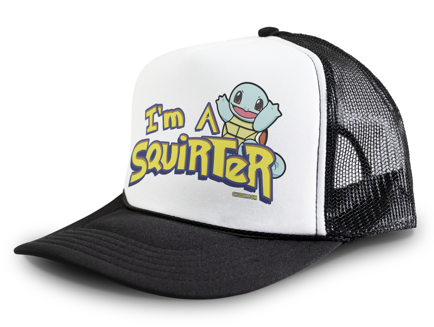 I'm A Squirter Funny Meme Squirt Snapback Mesh Trucker Hat