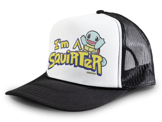 I'm A Squirter Funny Meme Squirt Snapback Mesh Trucker Hat