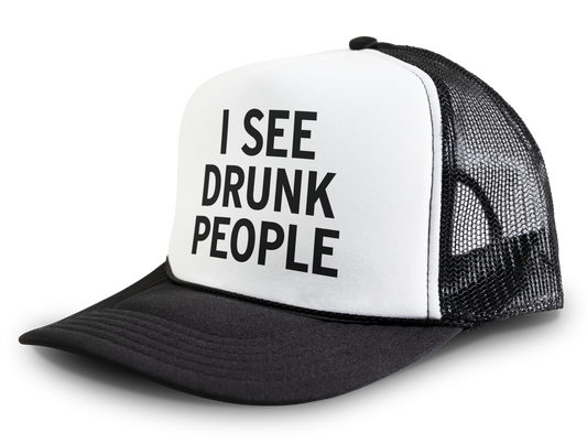 I See Drunk People Funny Party Snapback Mesh Trucker Hat