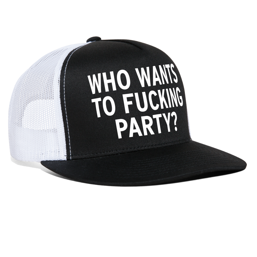 Who Wants To Fucking Party Snapback Mesh Trucker Hat - black/white