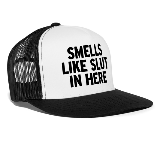 Smells Like Slut In Here Funny Party Snapback Mesh Trucker Hat - white/black