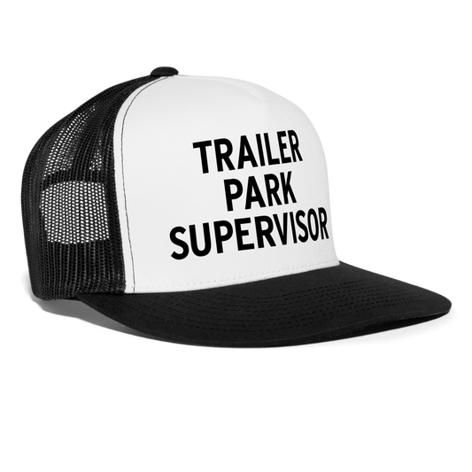 Trailer Park Supervisor Funny Party Snapback Mesh Trucker Hat - white/black