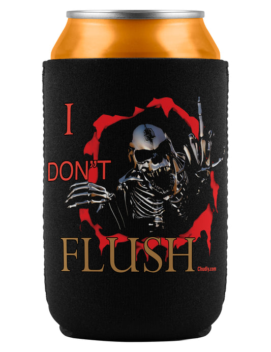 I Don't Flush Neoprene Insulated Can Cooler Cozie