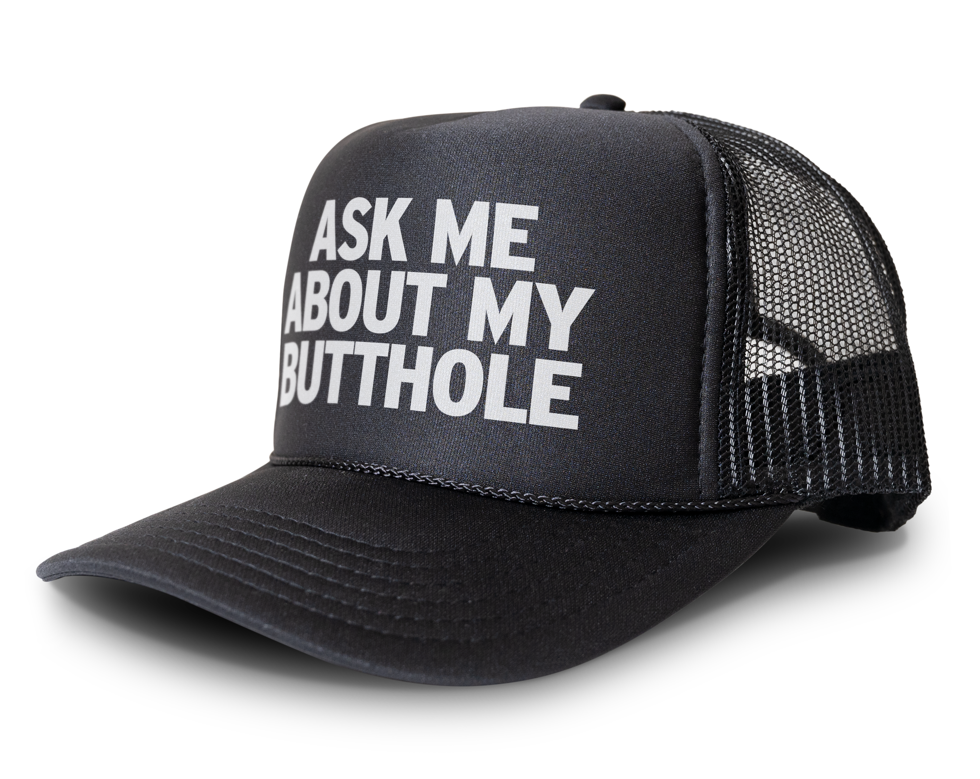 Ask Me About My Butthole Funny Party Snapback Mesh Trucker Hat