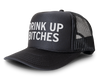 Drink Up Bitches Funny Party Snapback Mesh Trucker Hat