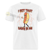 Load image into Gallery viewer, I Got That Dawg In Me Hot Dog Meme Unisex Classic T-Shirt - white