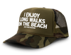 I Enjoy Long Walks on the Beach and Penetration Funny Party Snapback Mesh Trucker Hat