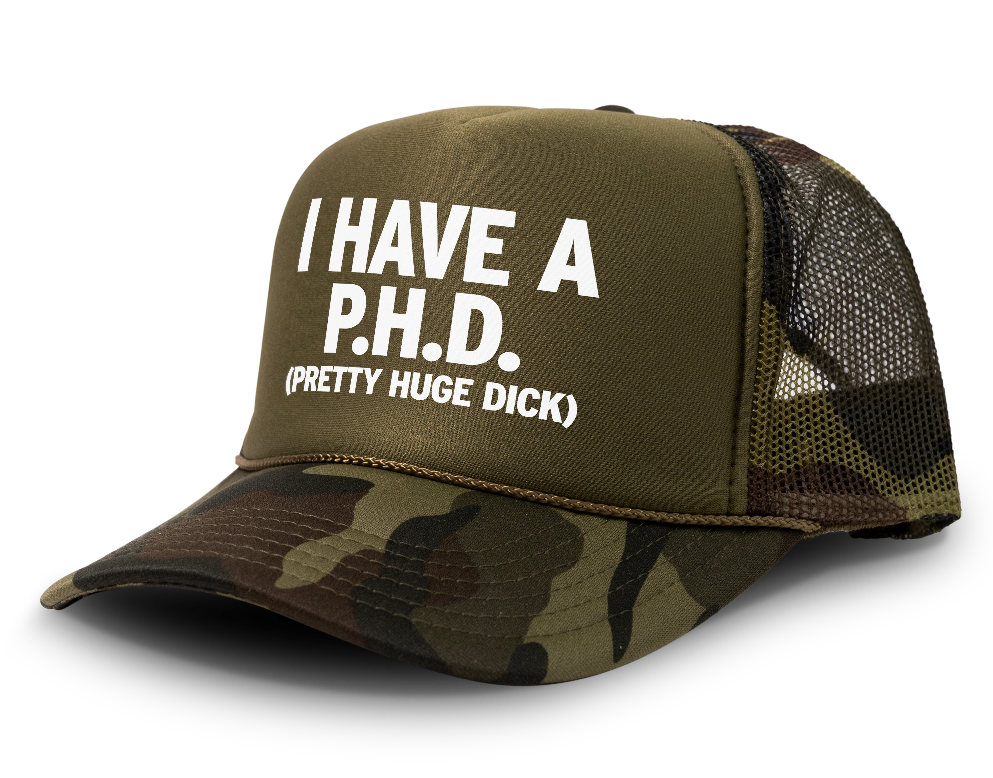 I Have A PHD - Pretty Huge Dick Funny Party Snapback Mesh Trucker Hat