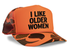 I Like Older Women Funny Party Snapback Mesh Trucker Hat