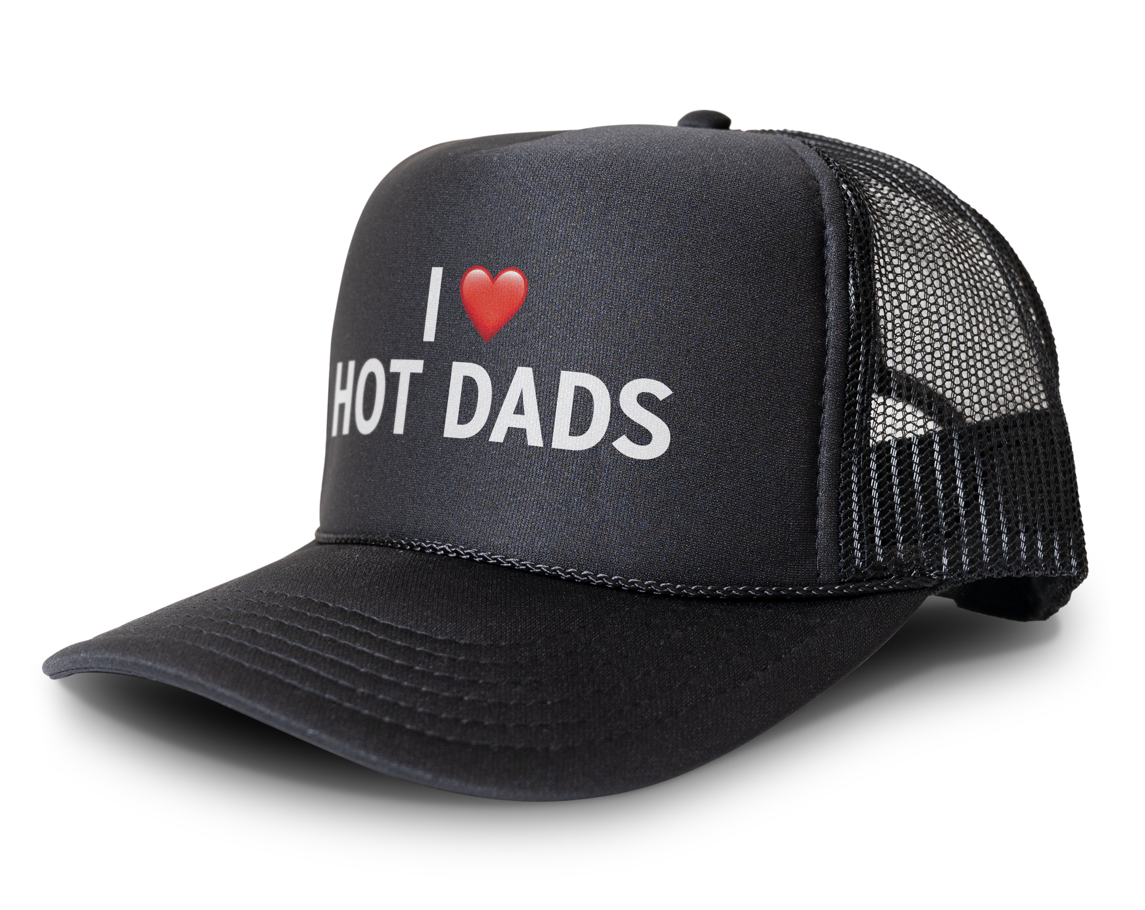 I Love Hot Dads Heart Funny Party Snapback Mesh Trucker Hat