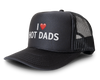 I Love Hot Dads Heart Funny Party Snapback Mesh Trucker Hat