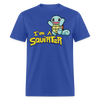 Load image into Gallery viewer, I&#39;m A Squirter Funny Meme Squirt Unisex Classic T-Shirt - royal blue
