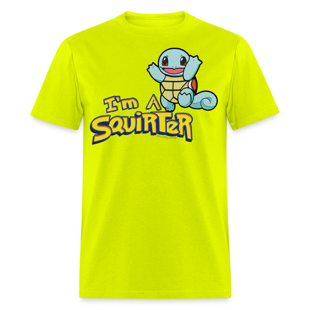 I'm A Squirter Funny Meme Squirt Unisex Classic T-Shirt - safety green