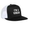 Load image into Gallery viewer, I&#39;m A Virgin Funny Party Snapback Mesh Trucker Hat - black/white