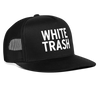 White Trash Funny Party Snapback Mesh Trucker Hat - black/black