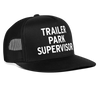 Load image into Gallery viewer, Trailer Park Supervisor Funny Party Snapback Mesh Trucker Hat - black/black