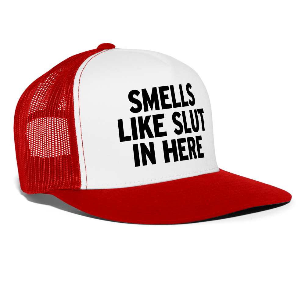 Smells Like Slut In Here Funny Party Snapback Mesh Trucker Hat - white/red