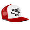 World's Sluttiest Dad Funny Party Snapback Mesh Trucker Hat - white/red