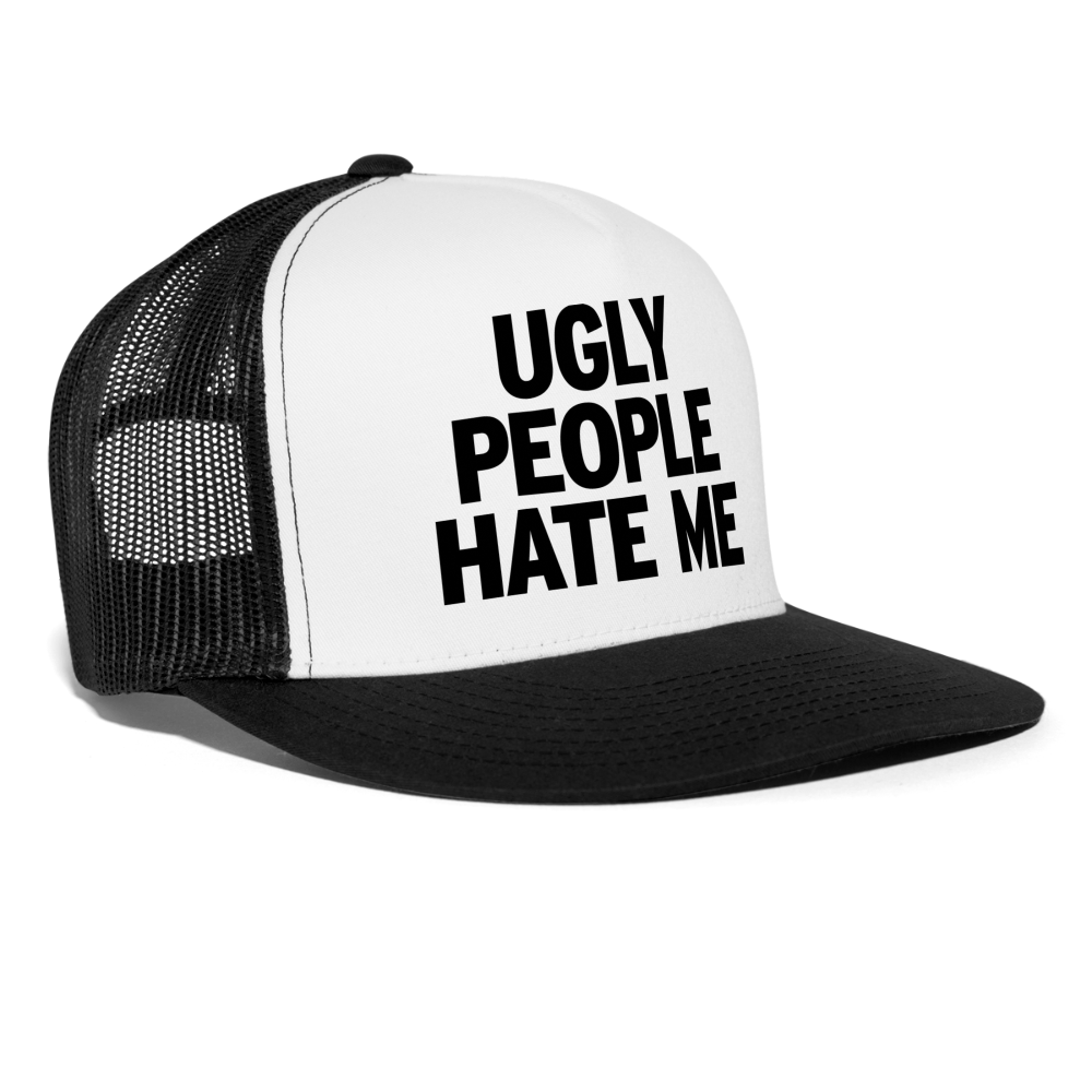 Ugly People Hate Me Hot Girl Funny Hat Party Snapback Mesh Trucker Hat - white/black
