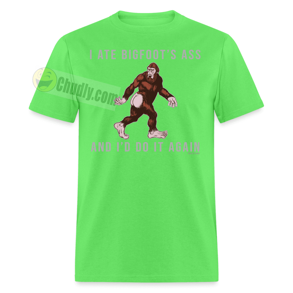 I Ate Bigfoot's Ass And I'd Do It Again Funny Cryptid Meme Sasquatch Unisex Classic T-Shirt - kiwi