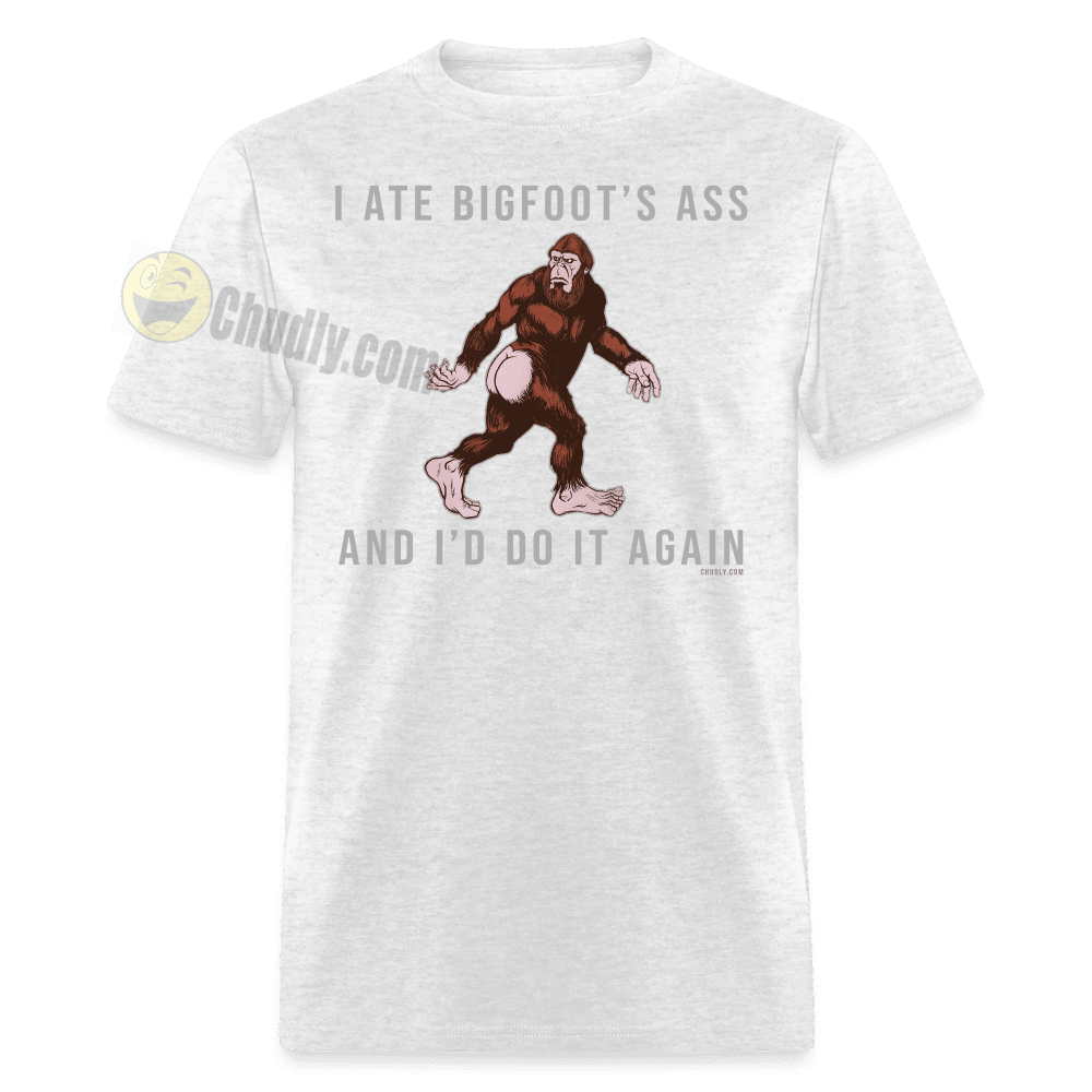 I Ate Bigfoot's Ass And I'd Do It Again Funny Cryptid Meme Sasquatch Unisex Classic T-Shirt - light heather gray