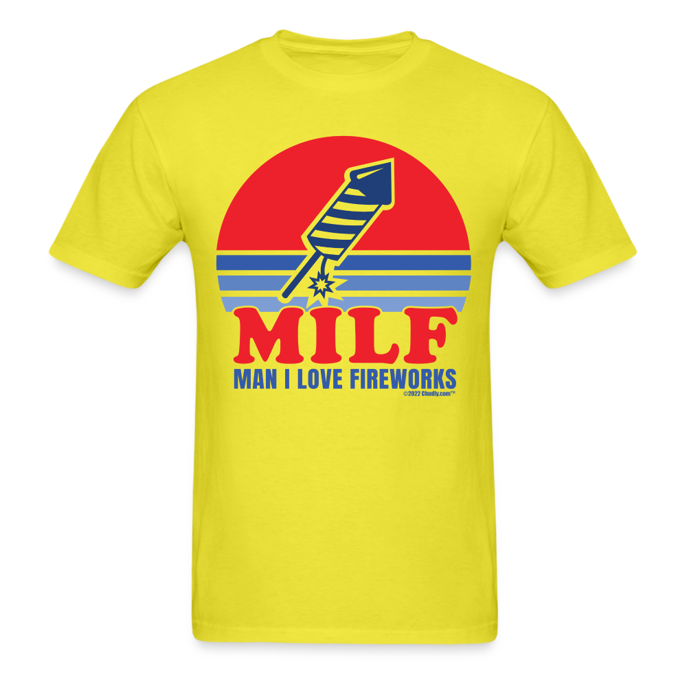 Man I Love Fireworks MILF Funny 4th of July T-Shirt - yellow