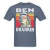 Load image into Gallery viewer, Ben Drankin Funny Drunk Presidents Franklin 4th of July T-Shirt - denim