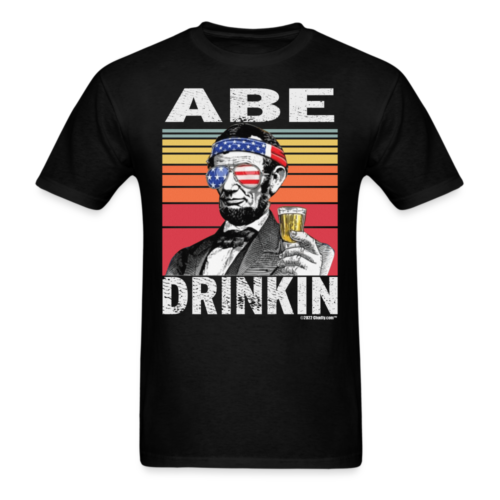 Abe Drinkin Funny Drunk Presidents Lincoln 4th of July T-Shirt - black
