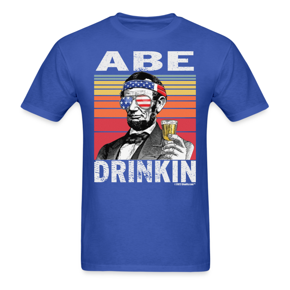 Abe Drinkin Funny Drunk Presidents Lincoln 4th of July T-Shirt - royal blue
