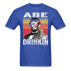 Load image into Gallery viewer, Abe Drinkin Funny Drunk Presidents Lincoln 4th of July T-Shirt - royal blue