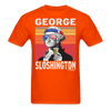 George Sloshington Funny Drunk Presidents Washington 4th of July T-Shirt - orange