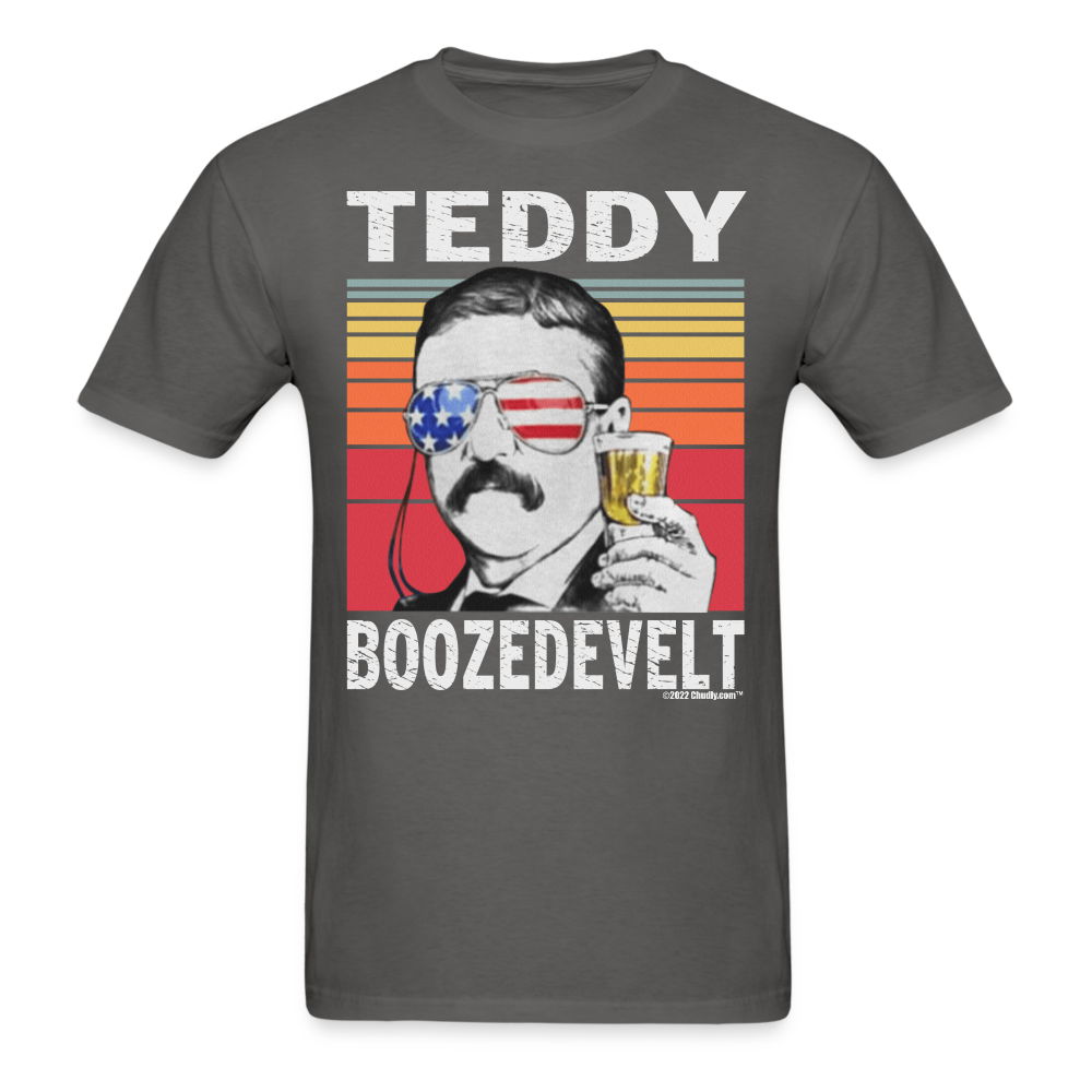 Teddy Boozedevelt Funny Drunk Presidents Roosevelt 4th of July T-Shirt - charcoal