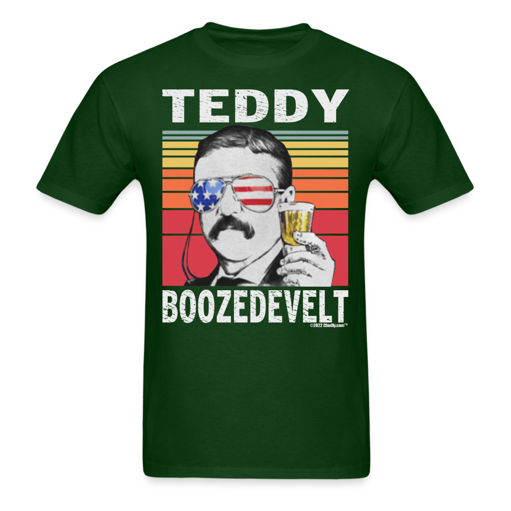 Teddy Boozedevelt Funny Drunk Presidents Roosevelt 4th of July T-Shirt - forest green