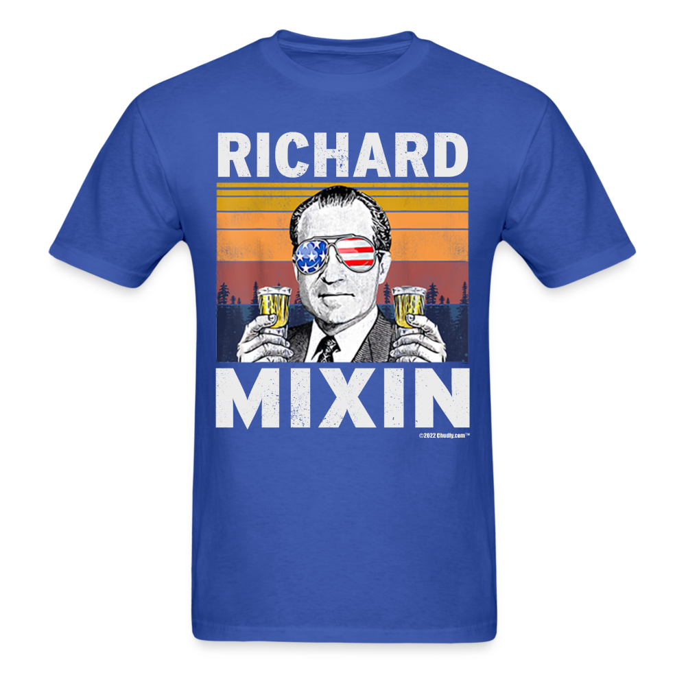 Richard Mixin Funny Drunk Presidents Nixon 4th of July T-Shirt - royal blue