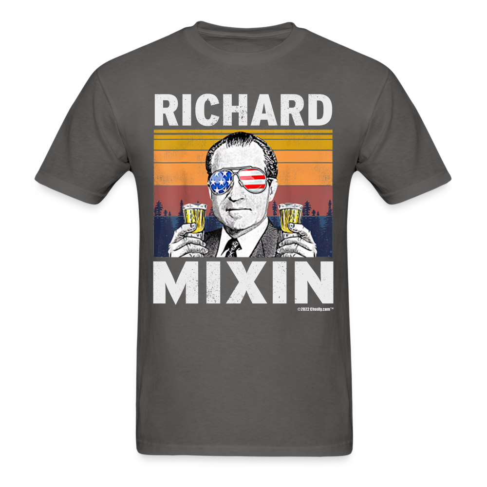 Richard Mixin Funny Drunk Presidents Nixon 4th of July T-Shirt - charcoal