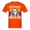 Richard Mixin Funny Drunk Presidents Nixon 4th of July T-Shirt - orange