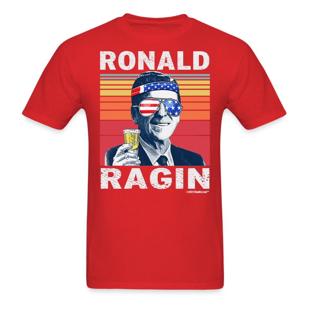 Ronald Ragin Funny Drunk Presidents Reagan 4th of July T-Shirt - red