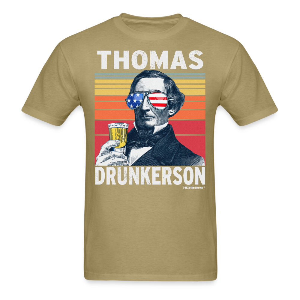 Thomas Drunkerson Funny Drunk Presidents Jefferson 4th of July T-Shirt - khaki