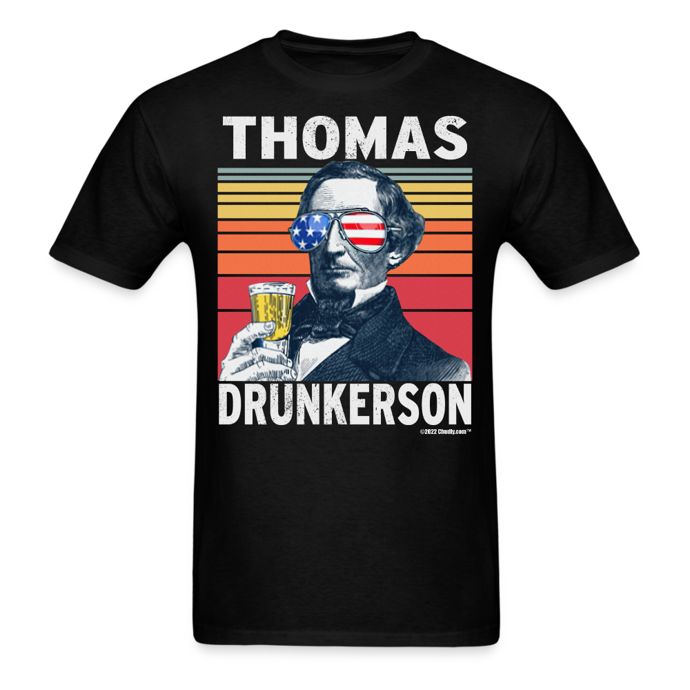 Thomas Drunkerson Funny Drunk Presidents Jefferson 4th of July T-Shirt - black