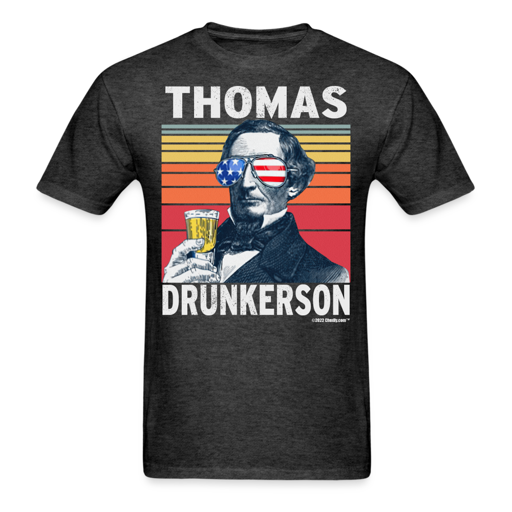 Thomas Drunkerson Funny Drunk Presidents Jefferson 4th of July T-Shirt - heather black