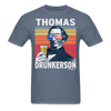 Load image into Gallery viewer, Thomas Drunkerson Funny Drunk Presidents Jefferson 4th of July T-Shirt - denim