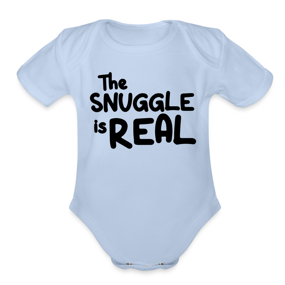The Snuggle Is Real Funny Cute Onesie Organic Short Sleeve Baby Bodysuit - sky