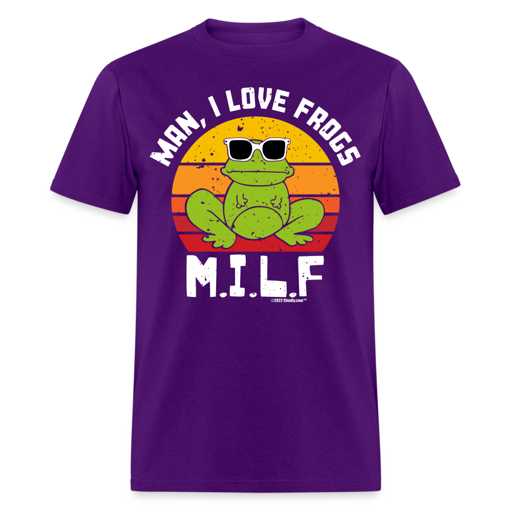Man I Love Frogs - Funny MILF T-Shirt - purple