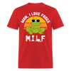 Load image into Gallery viewer, Man I Love Frogs - Funny MILF T-Shirt - red