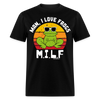 Load image into Gallery viewer, Man I Love Frogs - Funny MILF T-Shirt - black